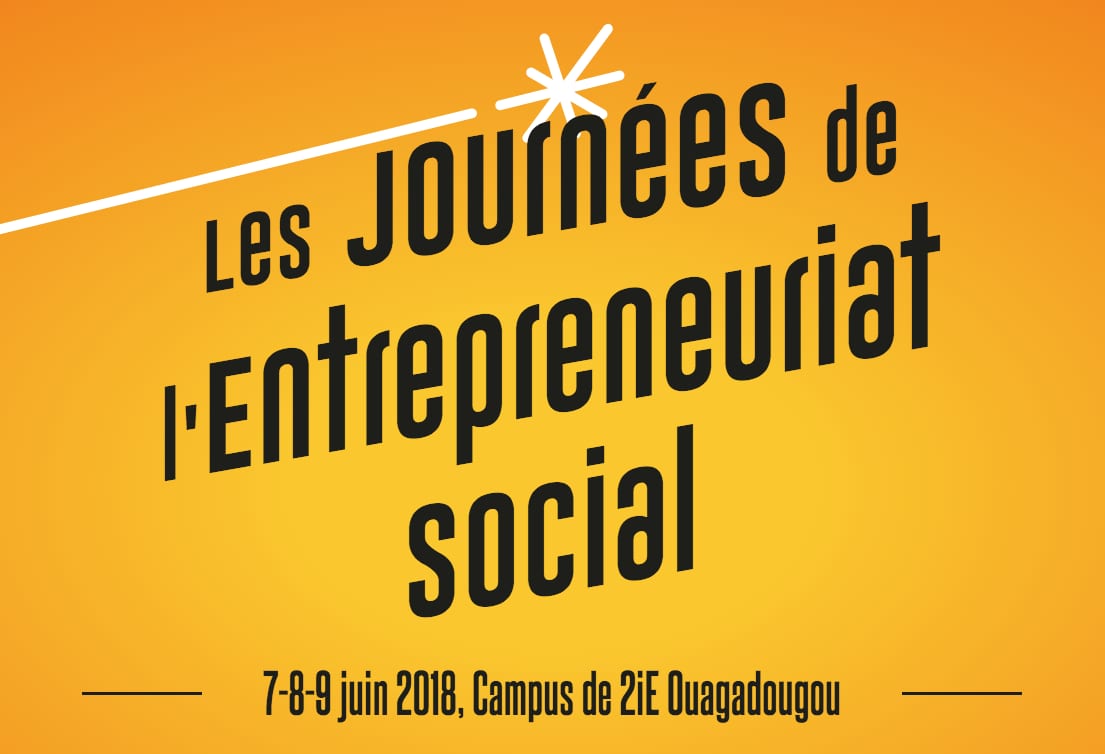 Les journées de l'entrepreneuriat social ouvrent ses portes à Ouaga aujourd'hui !